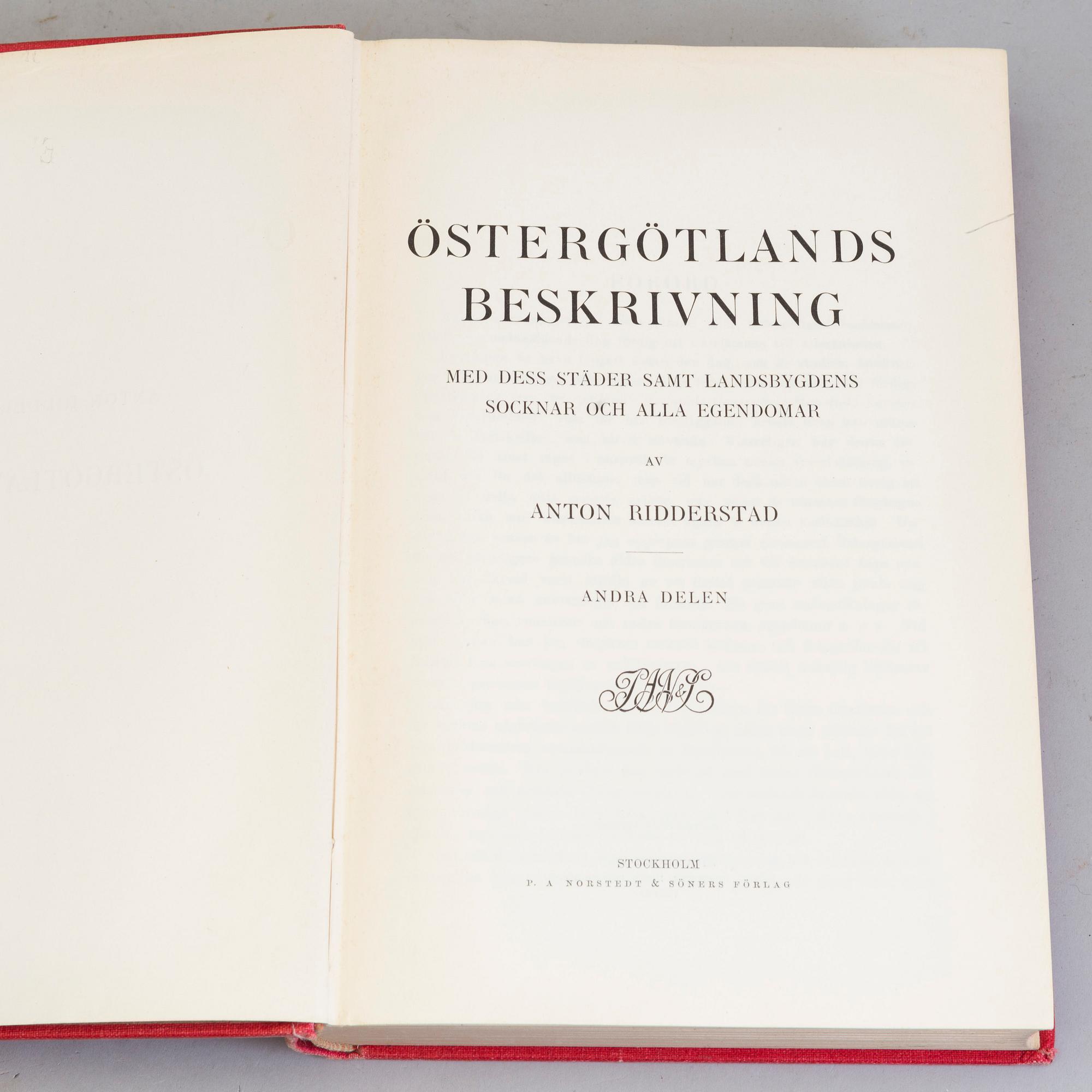 BÖCKER: Östergötlands Historia, Anton Ridderstad, 1914, 1917, 1918 och 1920, fyra volymer.