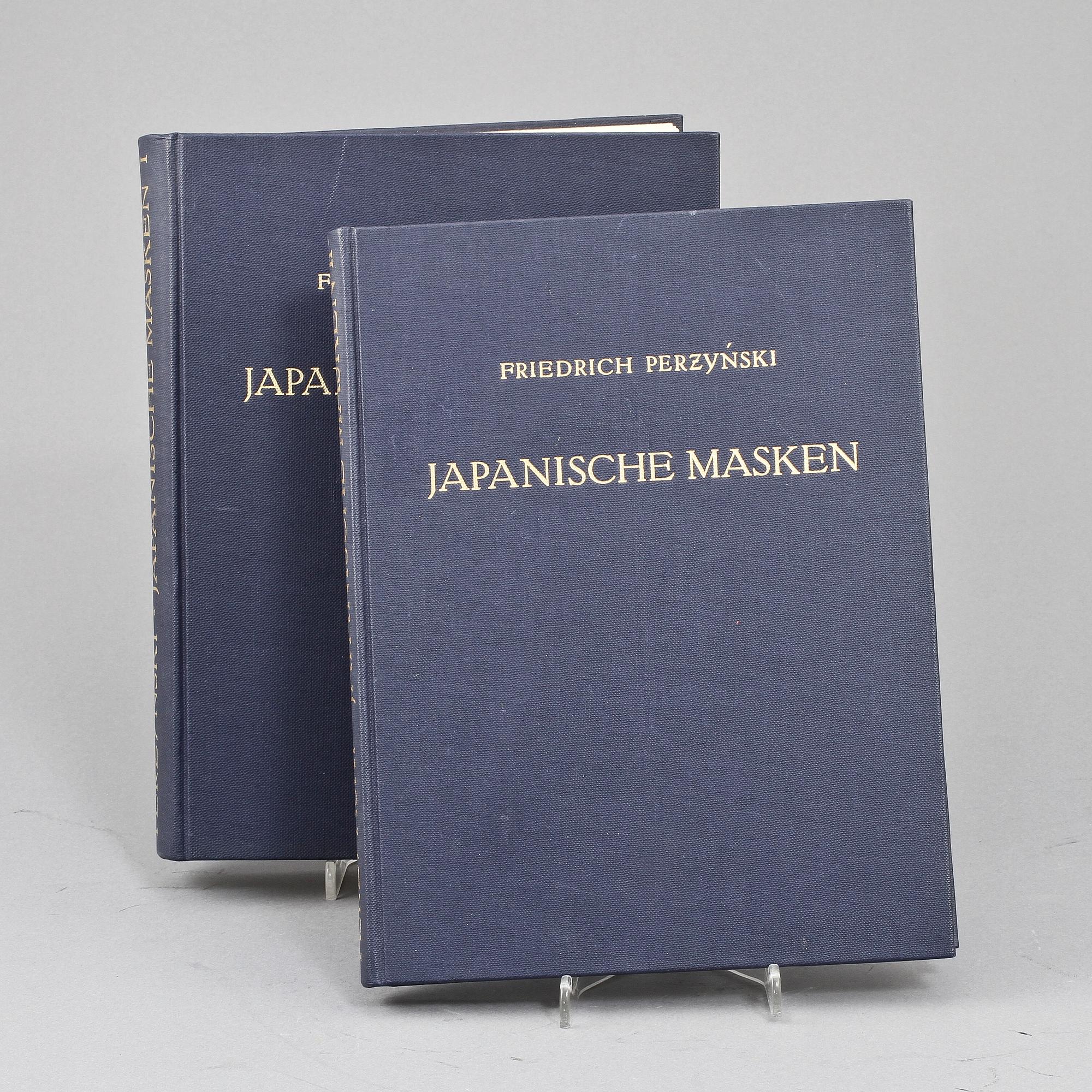 BÖCKER, 2 volymer, "Japanische Masken", Friedrich Perzynski, Berlin und Leipzig verlag von walter de gruyter & Co, 1925.