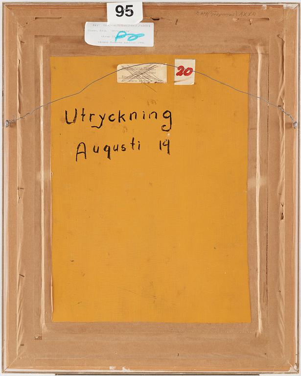 Erik Olson, "Utryckning".