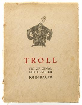 John Bauer, "Troll" tio litografier i mapp.
