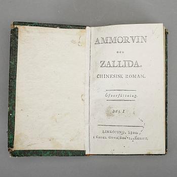 CHARLTON, MARY, Ammorvin och Zallida. I-II, Chinesisk roman. Öfversättning, Linköping, Kongl. gymn. boktryckeriet, 1800.