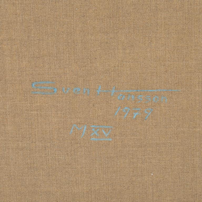 SVEN HANSSON, oil on canvas, signed and dated 1979 à tergo.