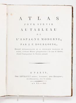 BOK, "Atlas pour Servir au Tableau de L'Espagne Moderne" AV Jean François Bourgoing, Paris´, 1803.