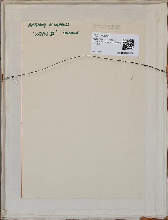 ANTHONY O'CARROLL, collage, signerad och daterad -80.