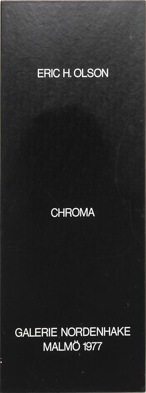 Erik H Olson,  "Chroma".