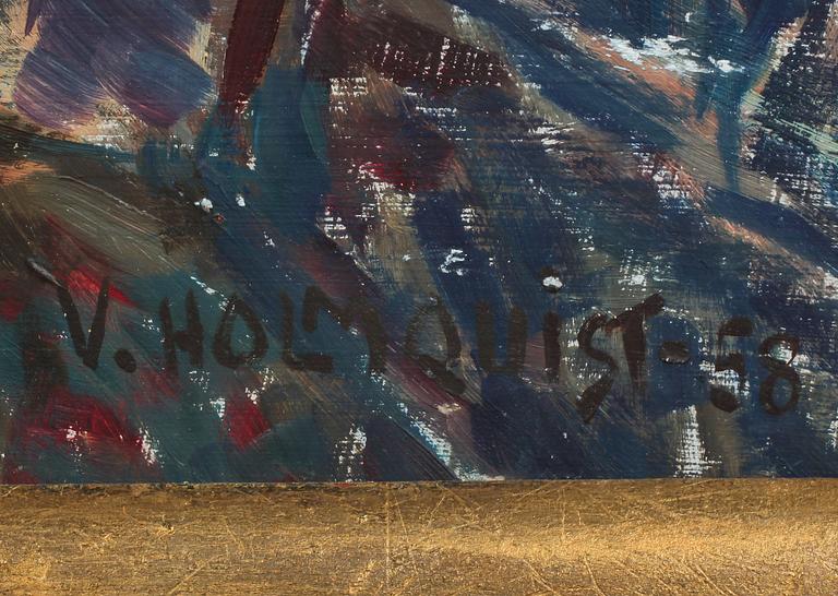 VERNER HOLMQUIST, olja på pannå, signerad och daterad -58.