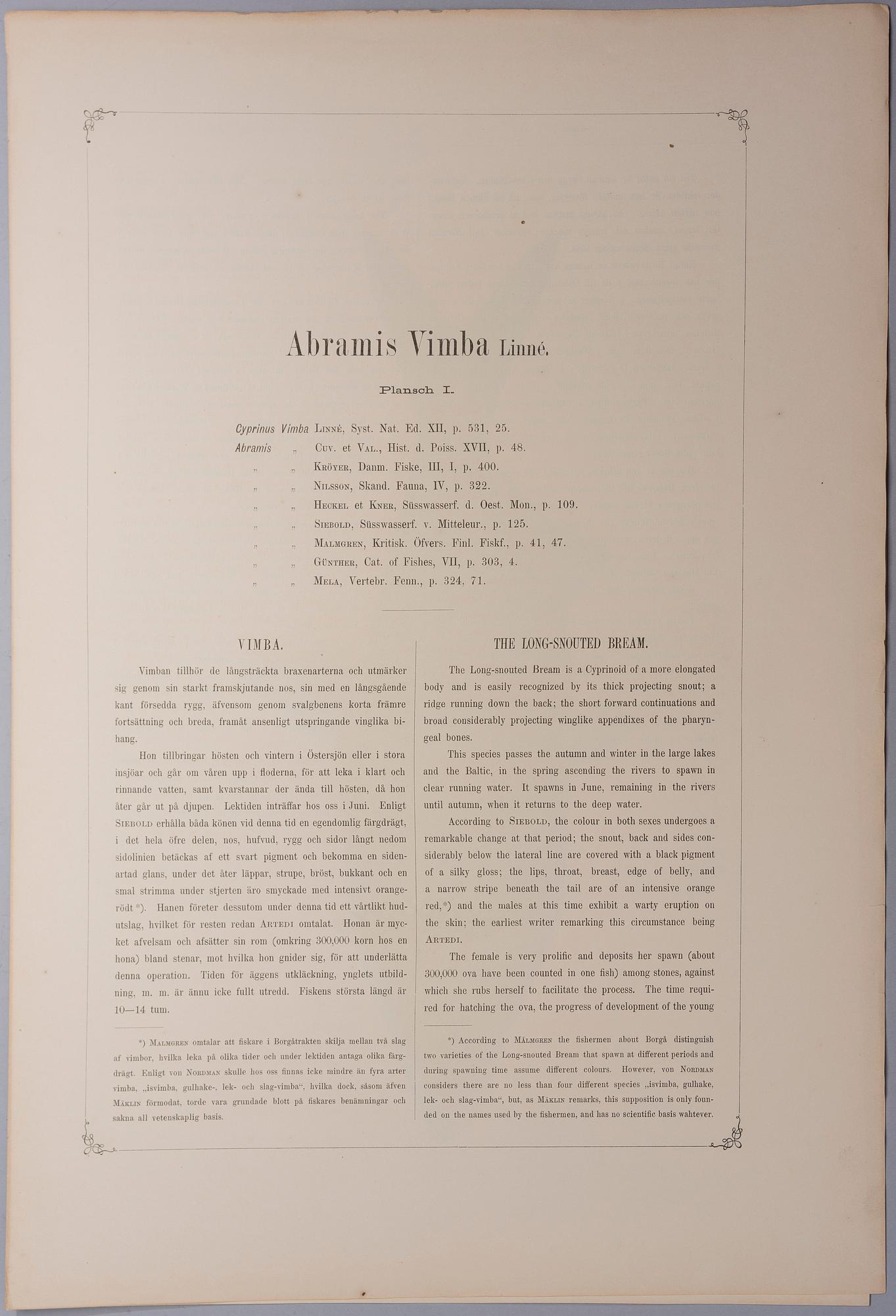 GÖSTA SUNDMAN, Finlands fiskar, The Fishes of Finland, publicerad av G. W. Edlund, Helsingfors, 1883-1893.