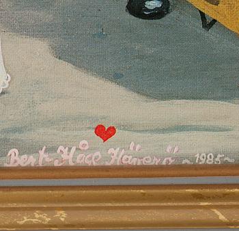 BERT HÅGE HÄVERÖ, olja på pannå, signerad o daterad 1985.