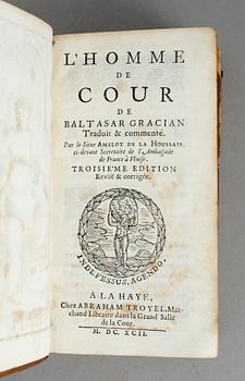 BALTASAR GRACIAN, L ´Homme de Cour, Haag 1692.