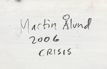 Martin Ålund "Crisis".