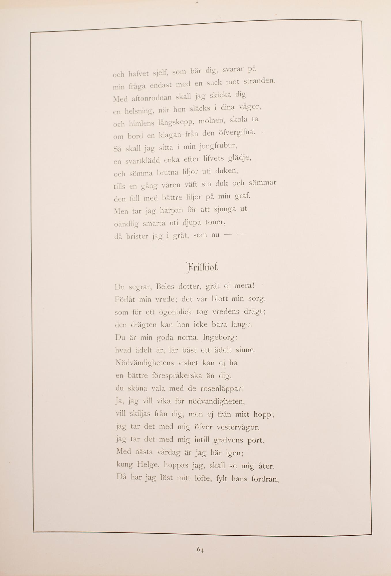 BÖCKER: Fänrik Ståls Sägner, Frithiofs Saga samt Aphrodite, 3 volymer.