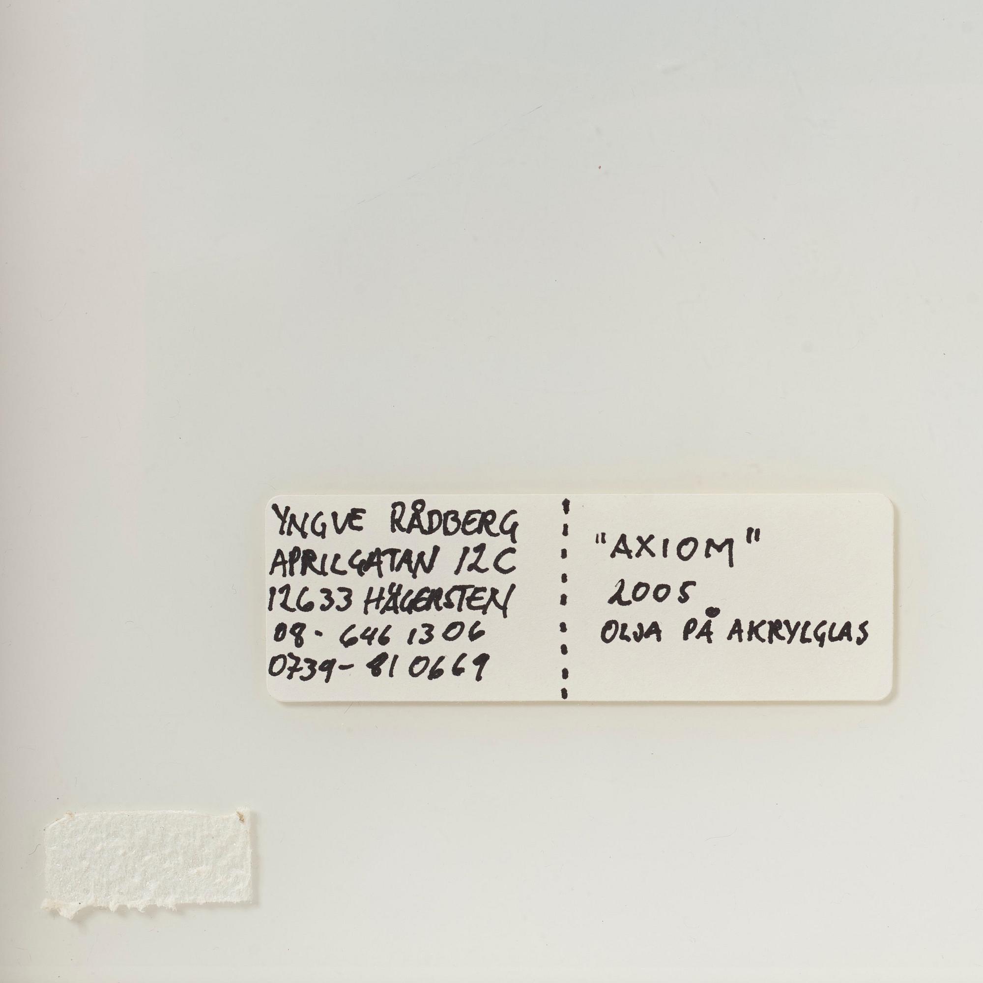 Yngve Rådberg, "Axiom".