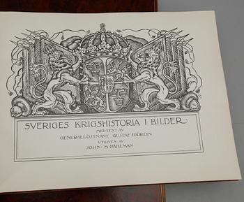 BÖCKER, 3 vol, "Sveriges krigshistoria i bilder, text Gustaf Björlin, utgiven av John M. Påhlman, Stockholm, 1917-19.