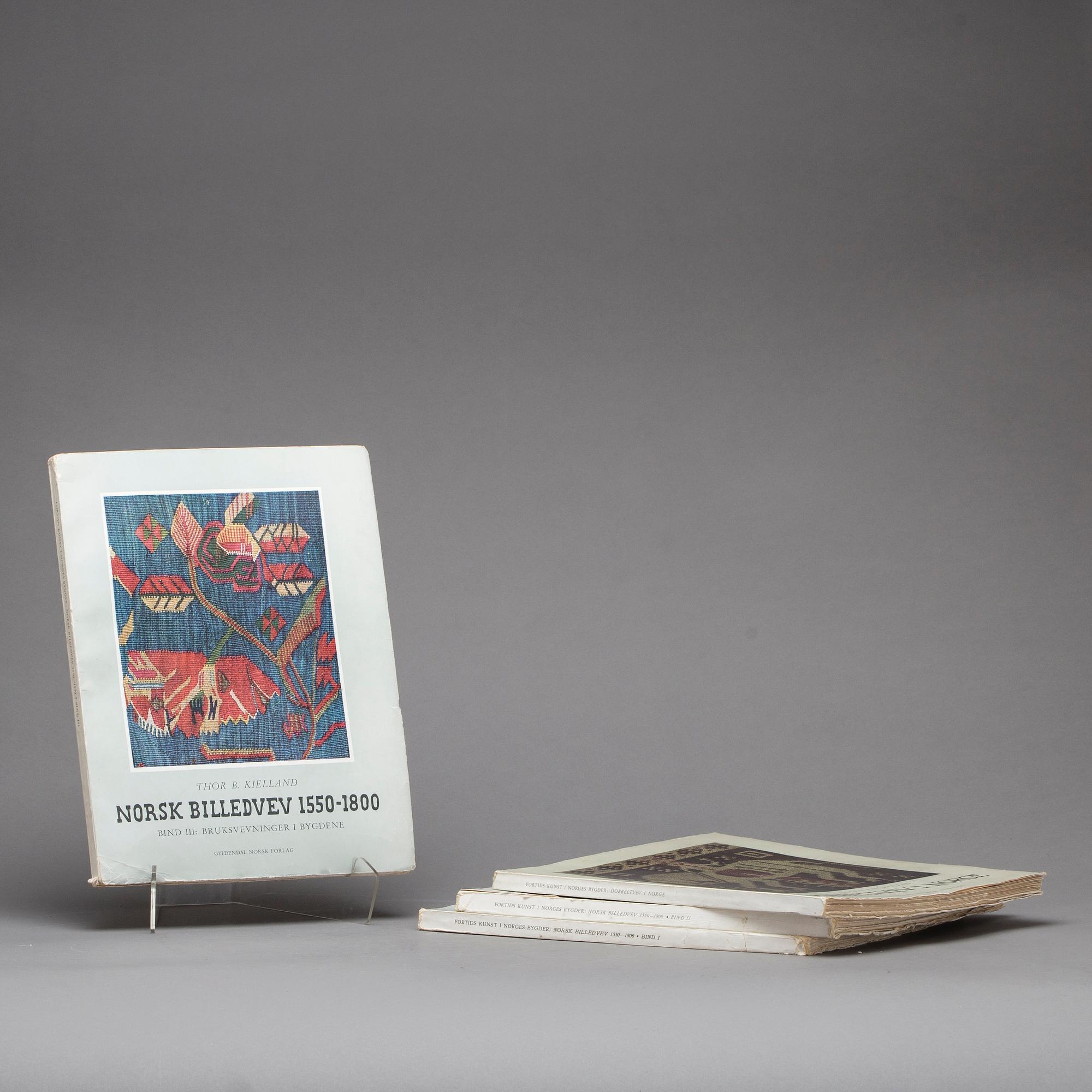 "NORSK BILLEDVEV 1550-1800", 3vol av Thor B. Kielland samt "DOBBELTVEV I NORG" 1 vol av Helen Engelstad. 1953 och 1958.
