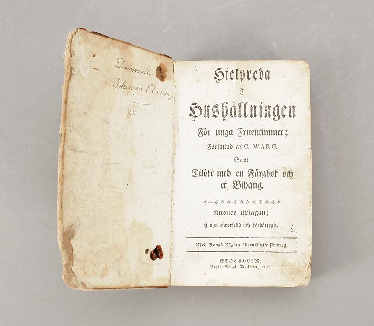 KOKBOK, "Hjelpreda i hushållningen för unga fruentimmer" av Cajsa Warg, 8:e upplagan, 1780-tal.