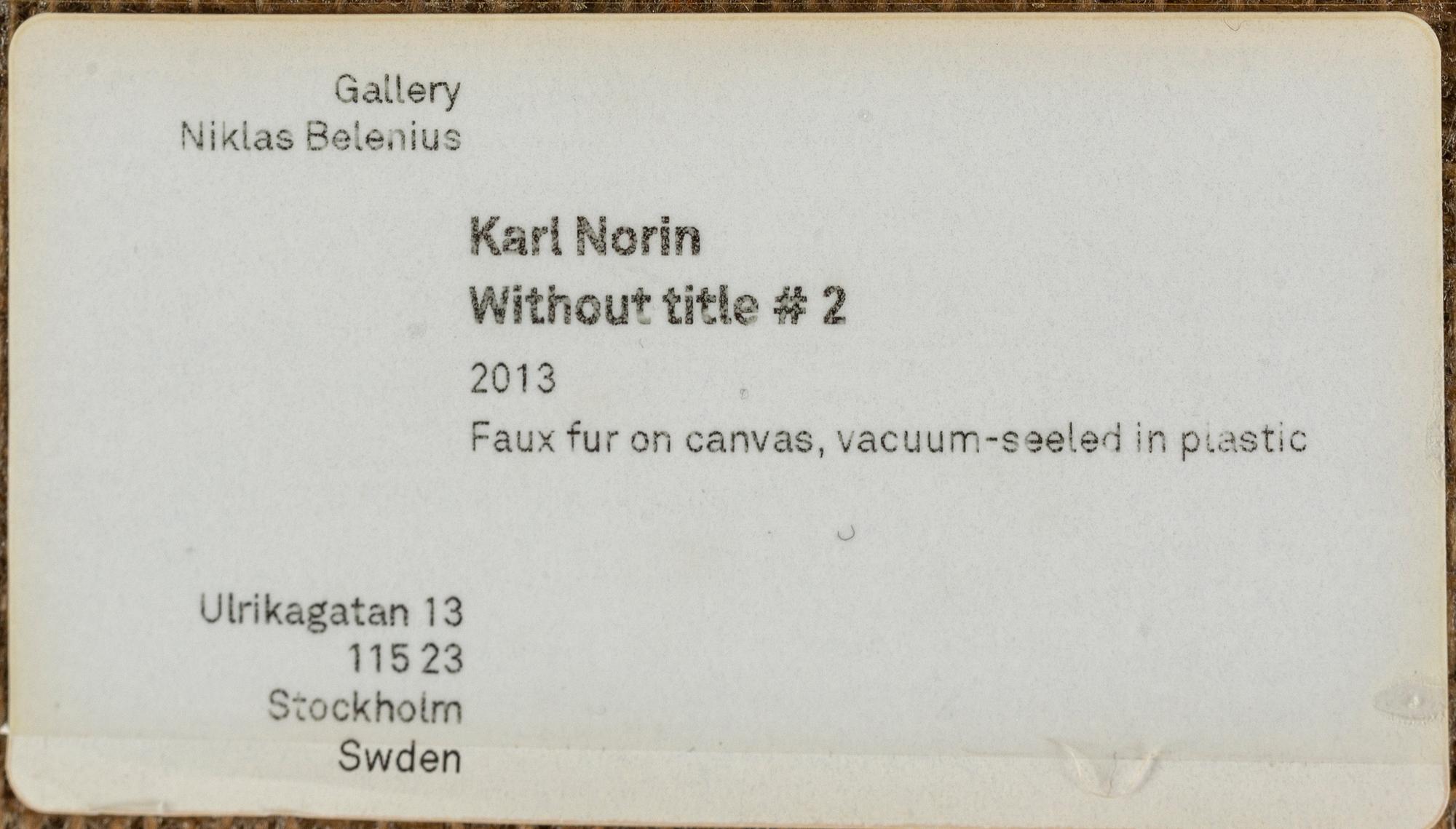 KARL NORIN, fuskpäls på duk, vakuumförpackad i plast, signerad och dated 2003 a tergo.