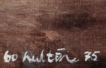 BO HULTÉN, olja på duk, sign o dat 75.