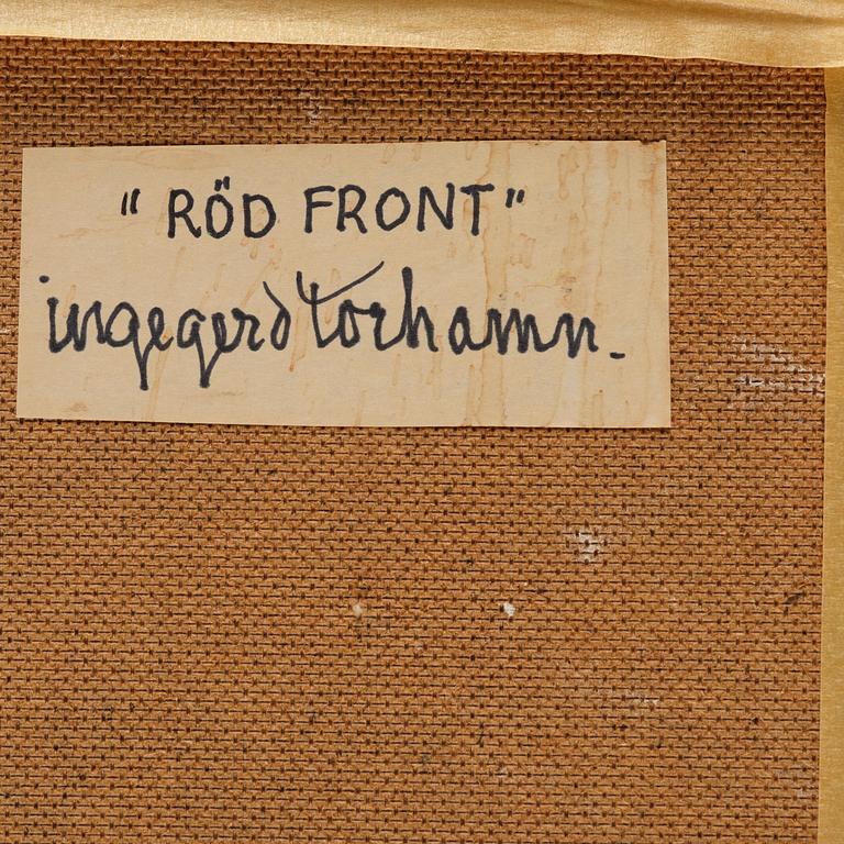 Ingegerd Torhamn, "Röd front".