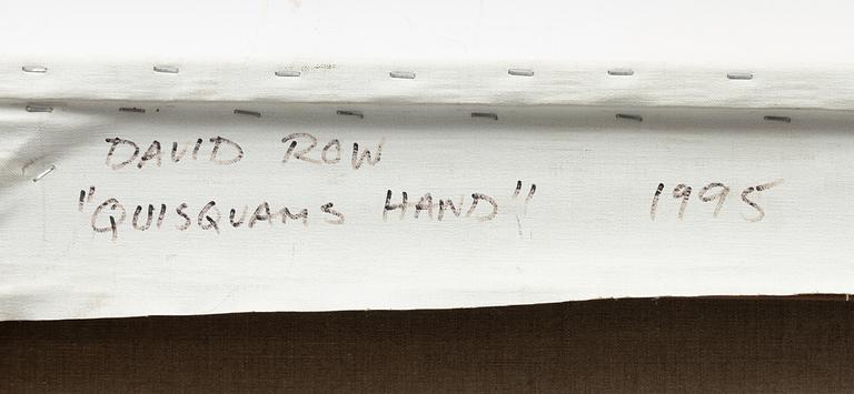 David Row, "Quisquams Hand".