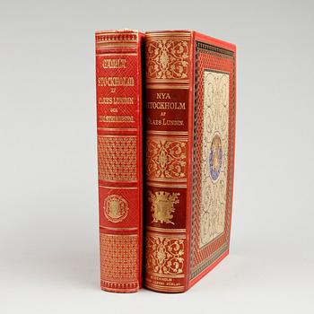 BÖCKER, 2 vol, "Gamla Stockholm" av A. Strindberg o Claes Lundin, "Nya Stockholm" av C. Lundin, Stockholm 1882 resp 1890.