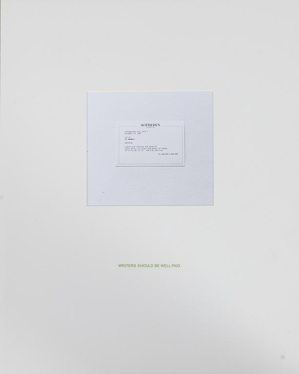 Louise Lawler, "Writers should be well paid", 1993/96.