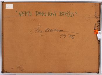 Åke Hedman, ”Vems dagliga bröd”.