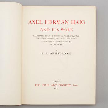 BOK, "Axel Herman Haig (Hägg) and his work", av E. A. Armstrong 1905.