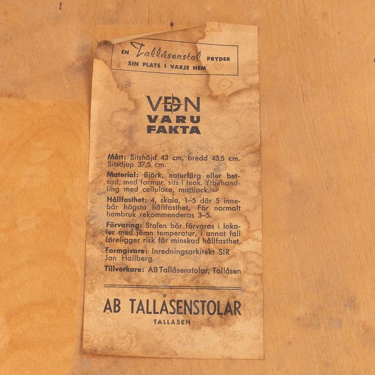 Jan Hallberg, stolar, 4 st, "Åsa 551", Tallåsen, 1960-tal.