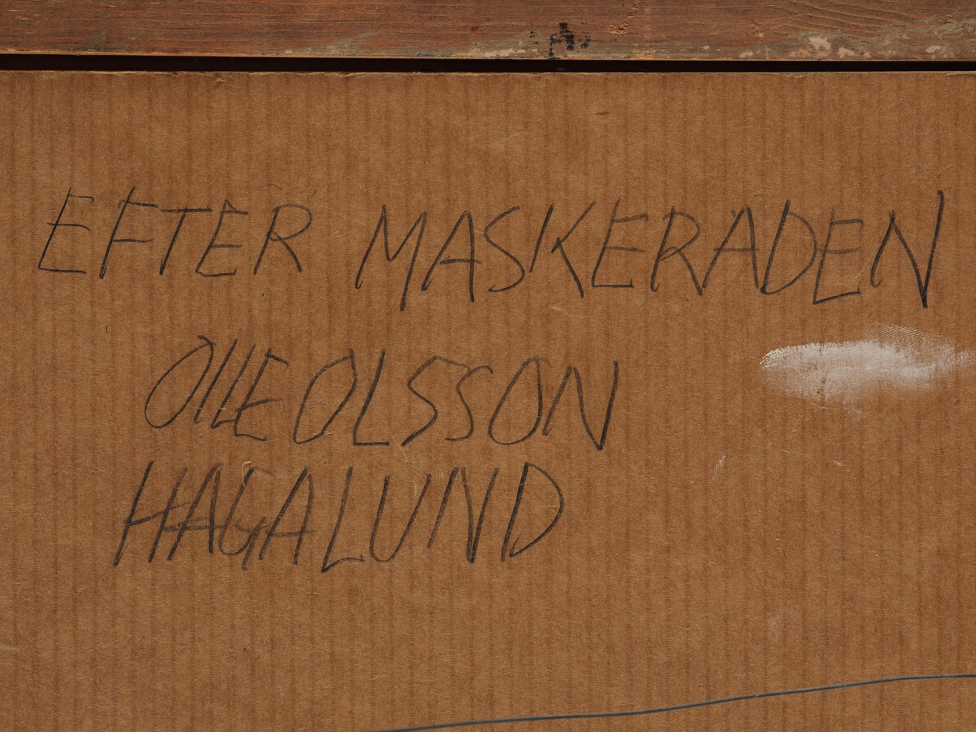 Olle Olsson-Hagalund, "Efter maskeraden".
