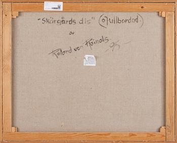 ROLAND VON RAINALS, olja på duk, sign.