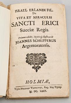 BOK, "De Vita et Miraculis Sancti Erici Suecia Regis" av Israel Erlandi, Stockholm 1675.