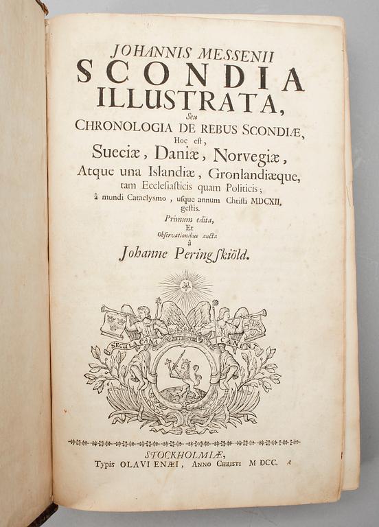 JOHANNES MESSENIUS, "Scondia illustrata", I-X, Stockholm 1700-03.