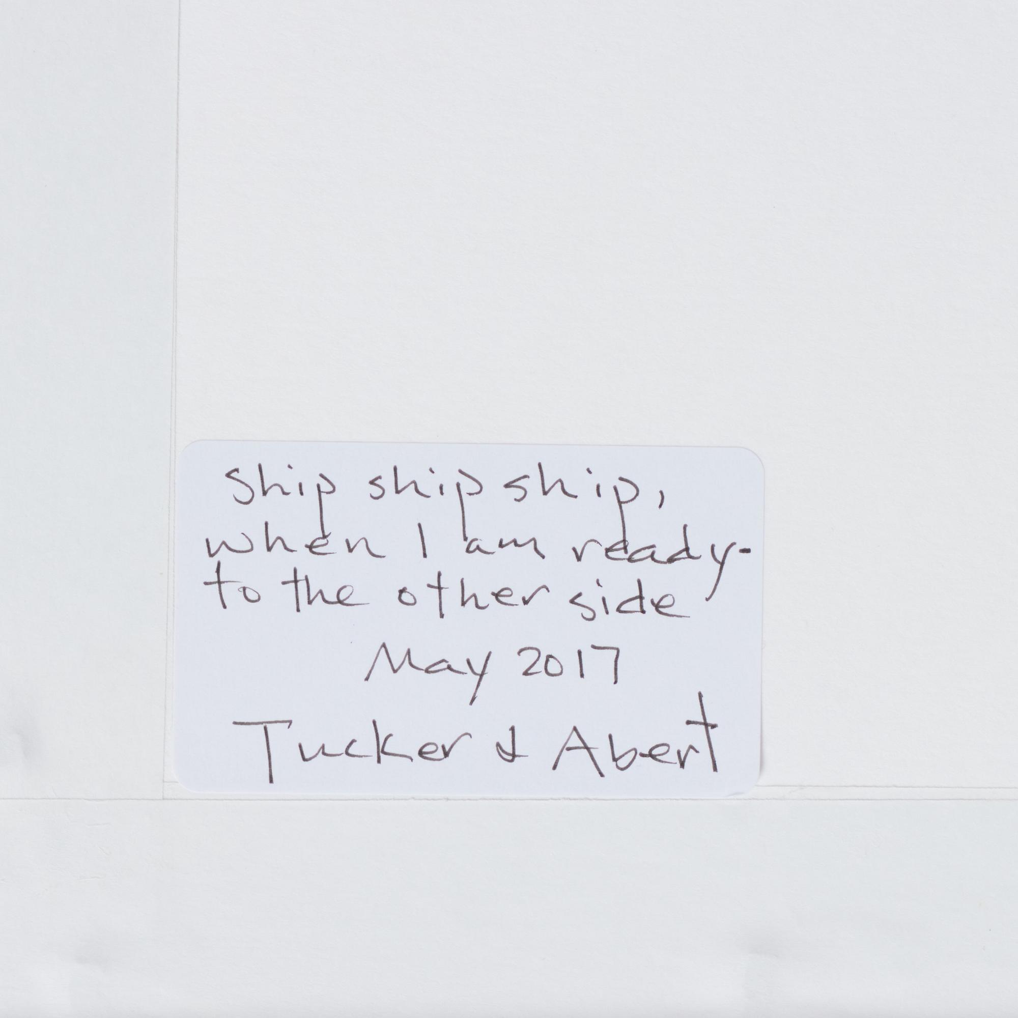 W Tucker, "Ship ship ship, when I am ready to the other side".