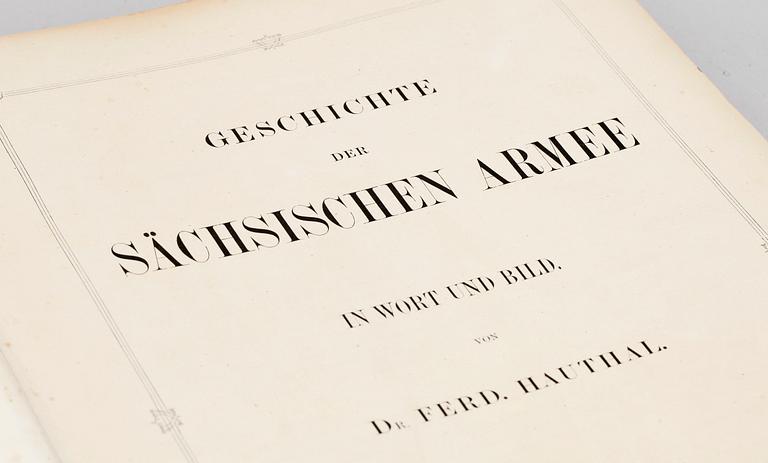 BOK, "Geschichte der Sächsischen Armee in wort und bild" av Ferd. Hauthal, Leipzig 1859.