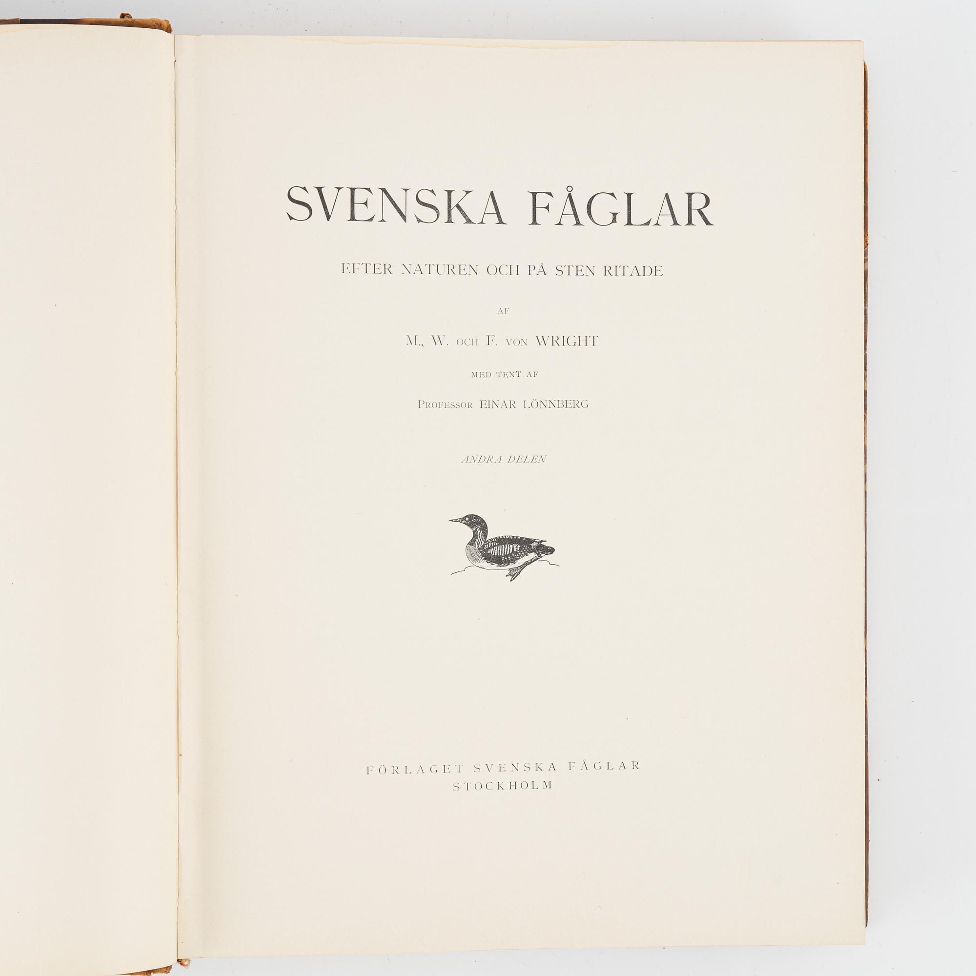 Bröderna von Wright, bokverk, 3 band, "Svenska fåglar", A. Börtzells tryckeri AB, Stockholm, 1924-1929.