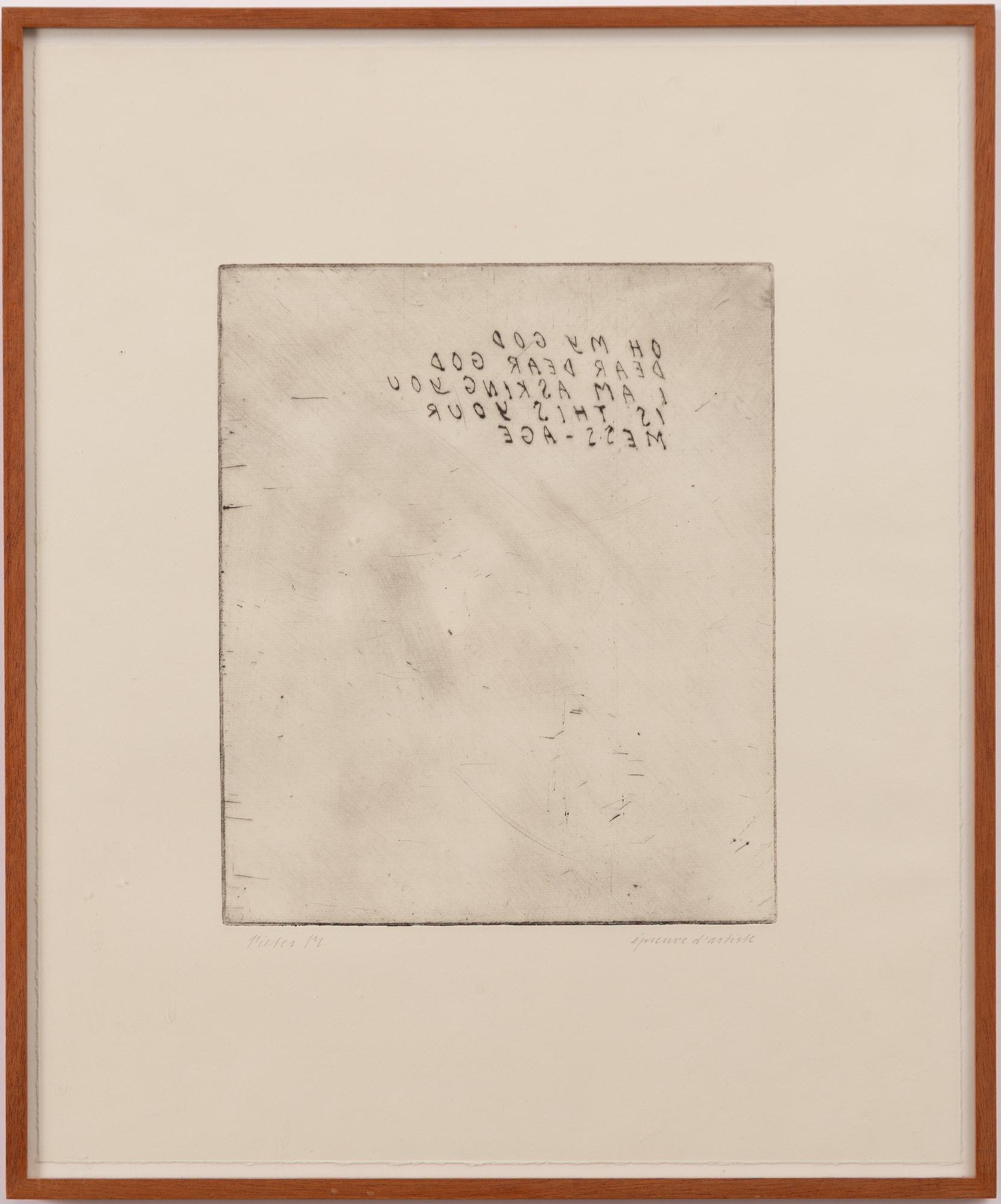 Pieter Laurens Mol, "OH MY GOD/DEAR DEAR GOD I AM ASKING YOU/IS THIS YOUR MESS-AGE".