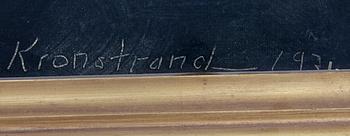 KRONSTRAND, BROR, olja på duk, sign o dat 1931.