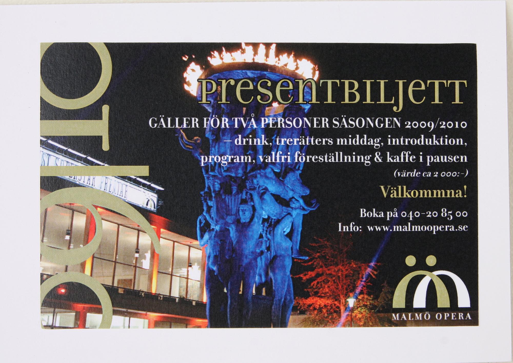PRESENTKORT på helkväll på Malmö Opera för 2 pers. Säljes till förmån för Röda Korset.