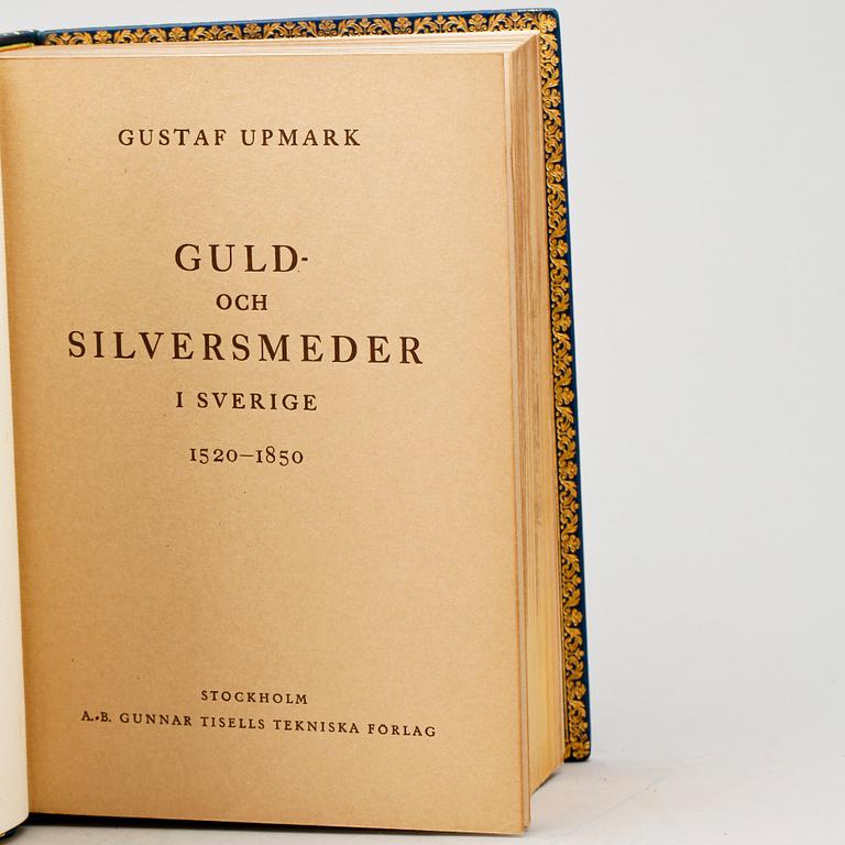 BOK, "Guld- och Silversmeder i Sverige 1520-1850" av Gustaf Upmark, Stockholm 1925.