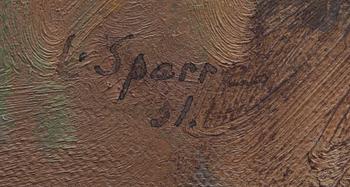 LOUIS SPARRE, olja på duk, signerad och daterad -31.