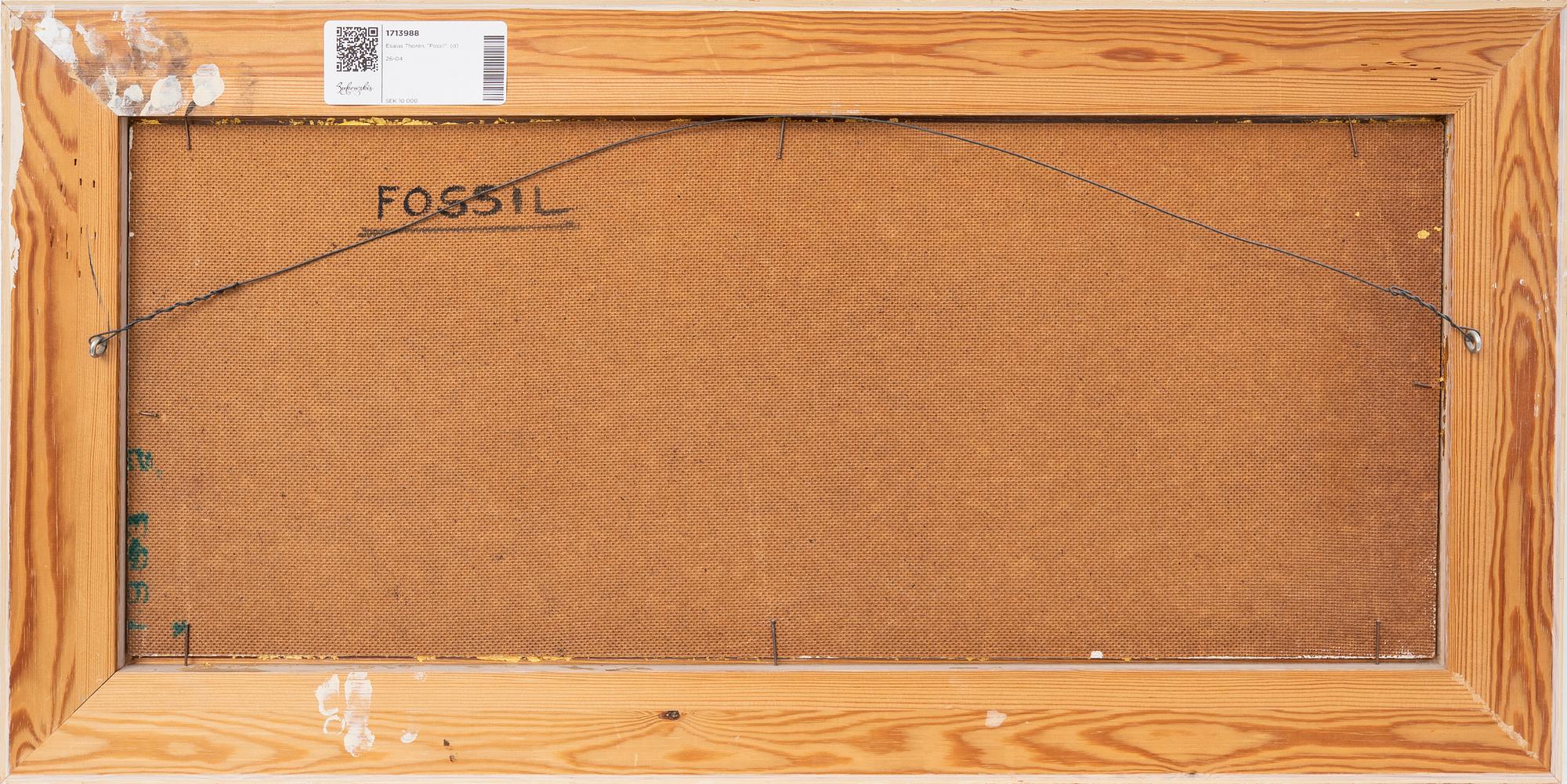 Esaias Thorén, "Fossil".