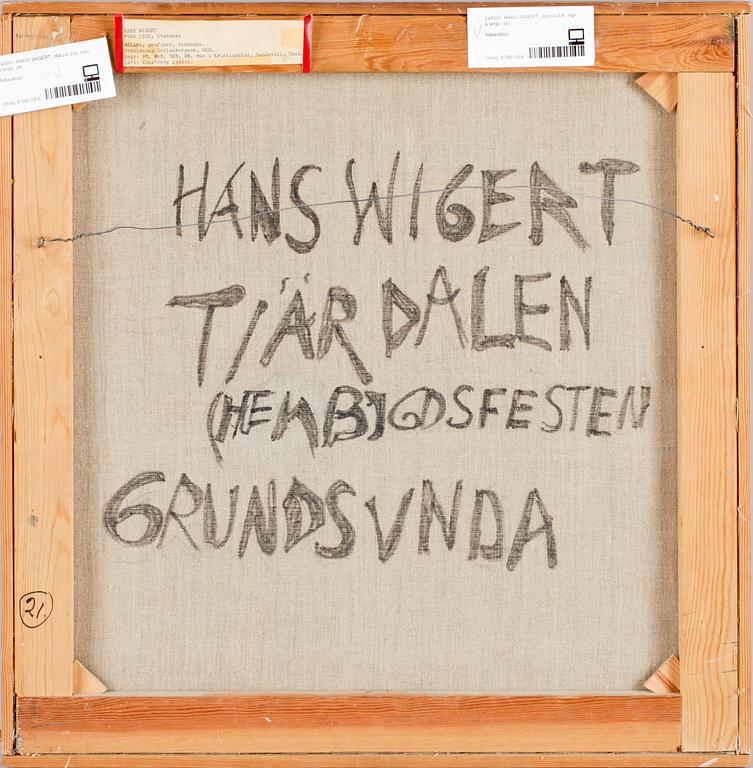 HANS WIGERT, olja på duk, sign a tergo.