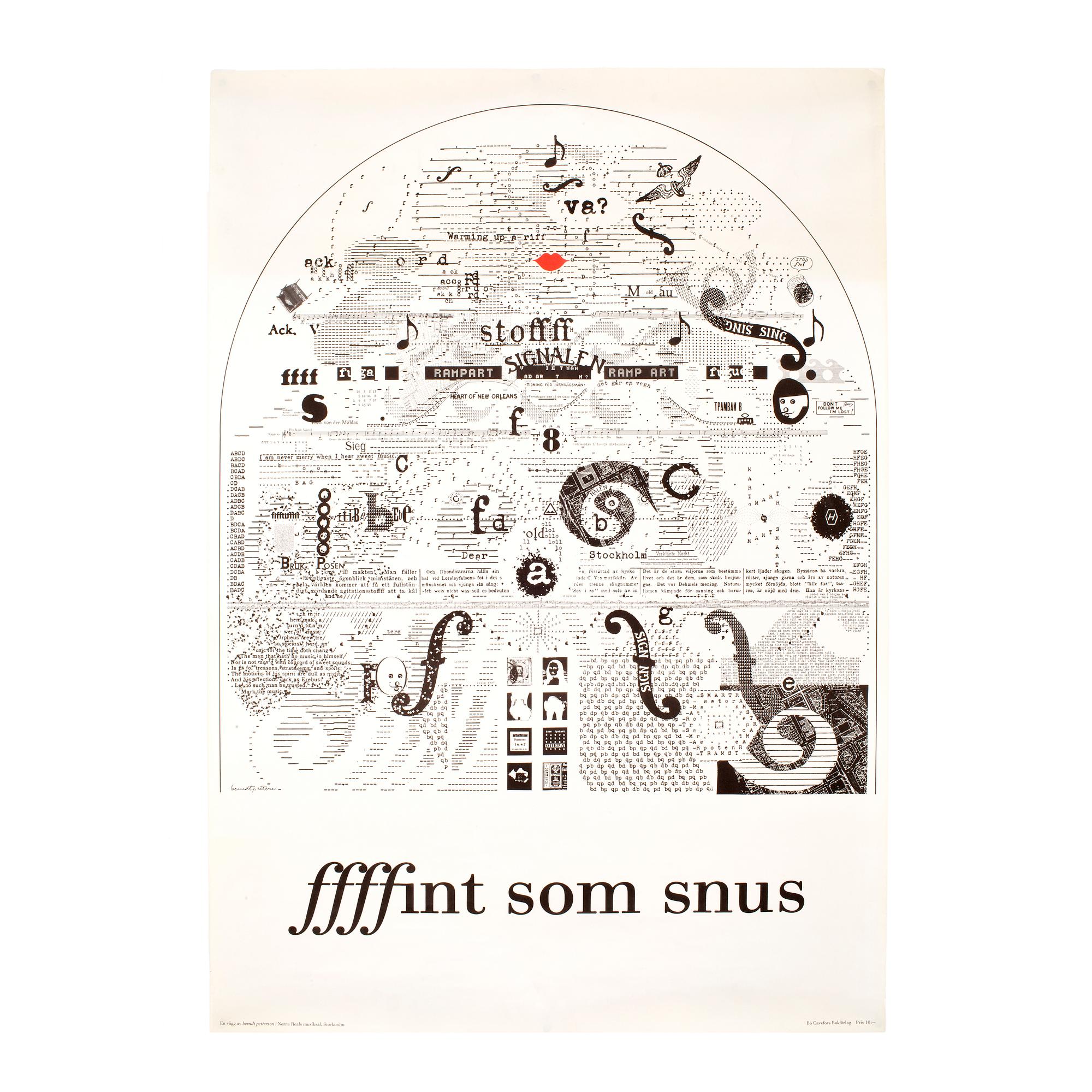 BERNDT PETTERSSON, affisch, offset, "ffffint som snus", 1969. Utgiven av Bo Caverfors Bokförlag.