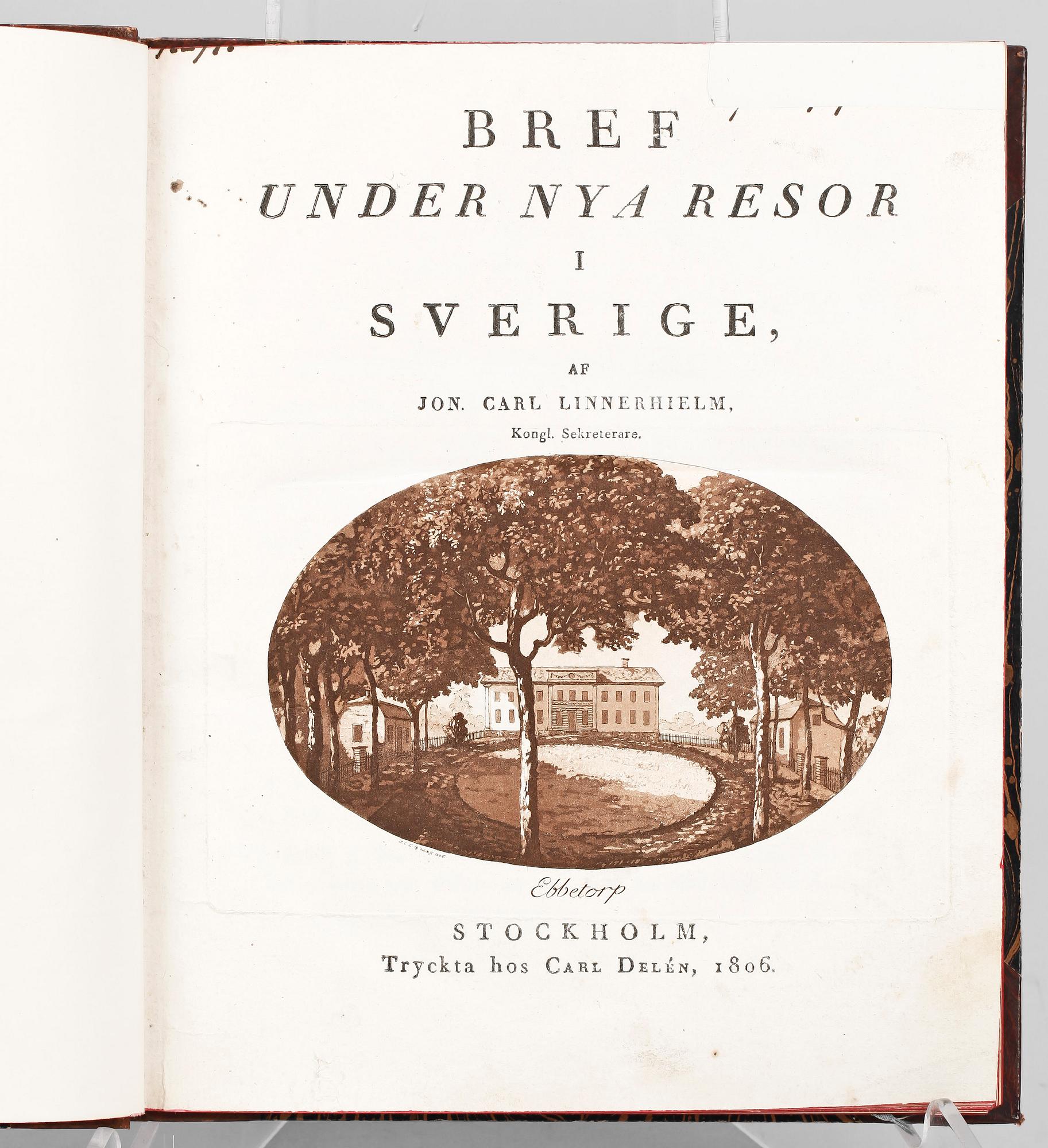 BOK, "Bref under nya resor i Sverige" av Jonas Carl Linnerhielm, Stockholm 1806.