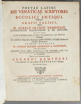 POETAE LATINI REI VENATICAE SCRIPTORES ET BUCOLICI ANTIQUI SAMT ANNAEI SENECA TRAGOEDIAE, Leyden 1728 resp 1651.