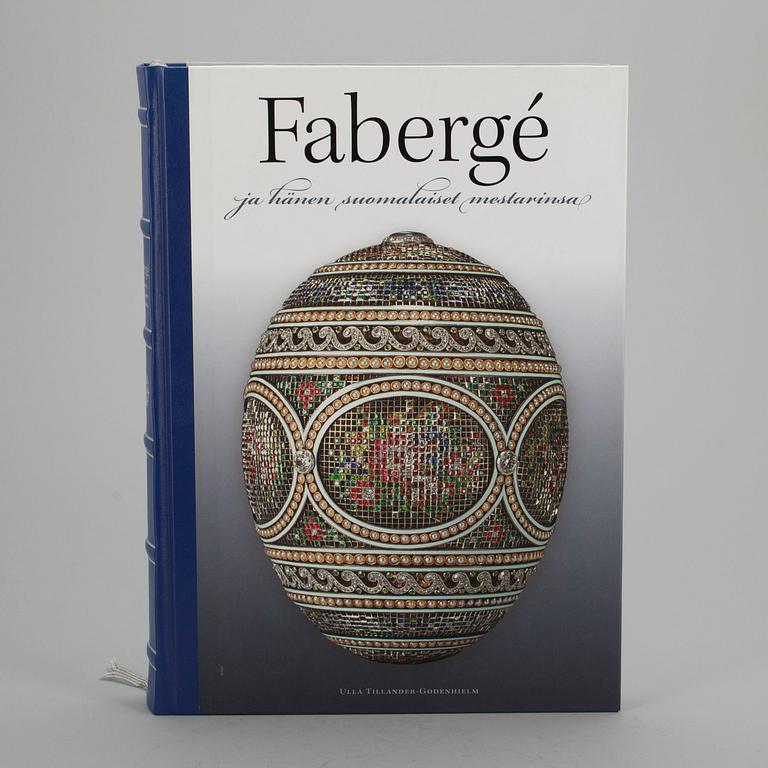 BOK, "Fabergé ja hänen suomalaiset mestarinsa" Ulla Tillander-Godenhielm, Tammi, Helsingfors 2008. Numrerad 1800/1619.