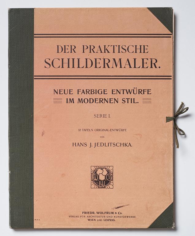 Three volumes of plates."Neue Schriften und Firmenschilder", "Der Praktische Schildmaler" och "Der Praktische Decoration.