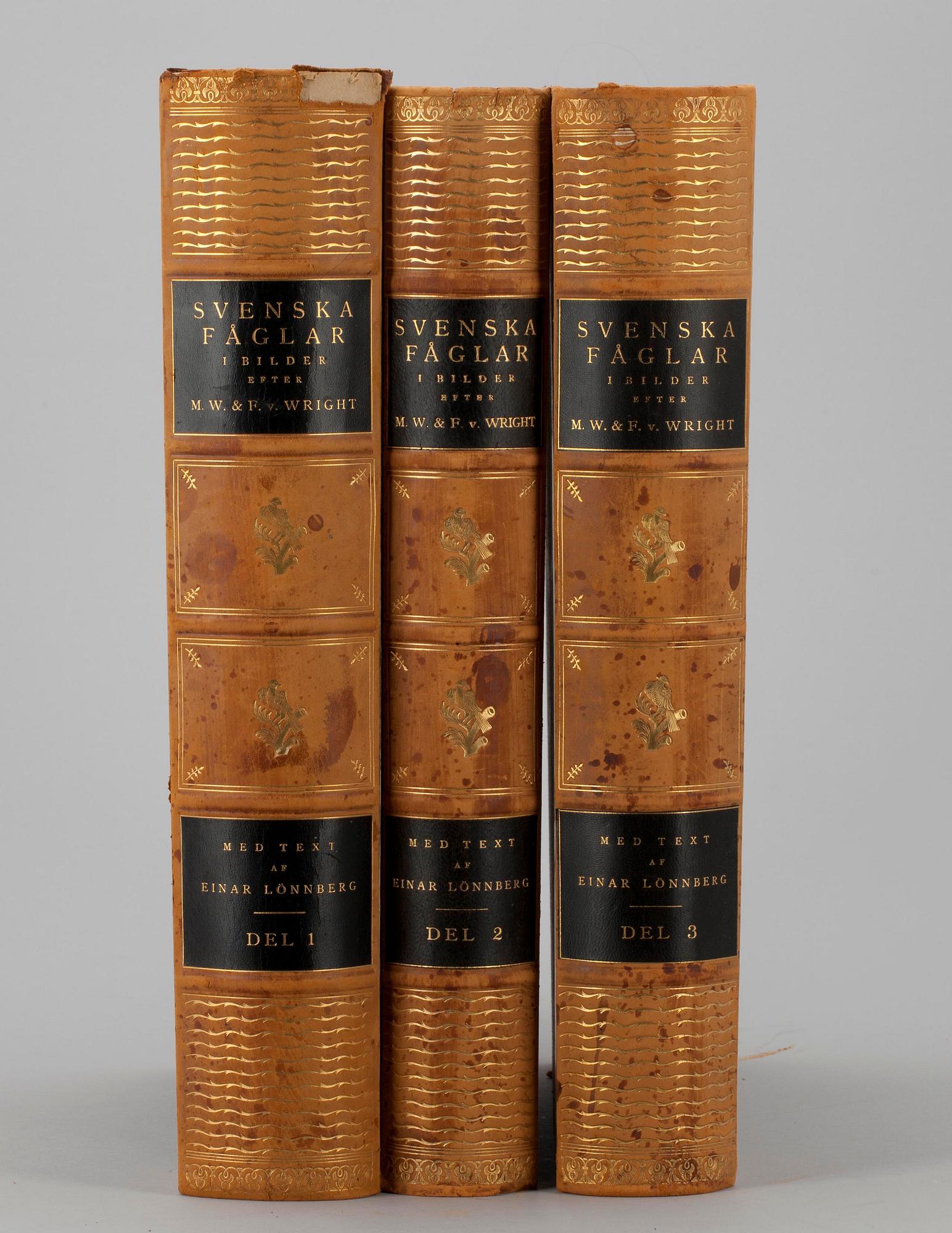 KIRJOJA 3 osaa,"Svenska Fåglar", M,W & F von Wright. Tukholma, 1924 och 1929.