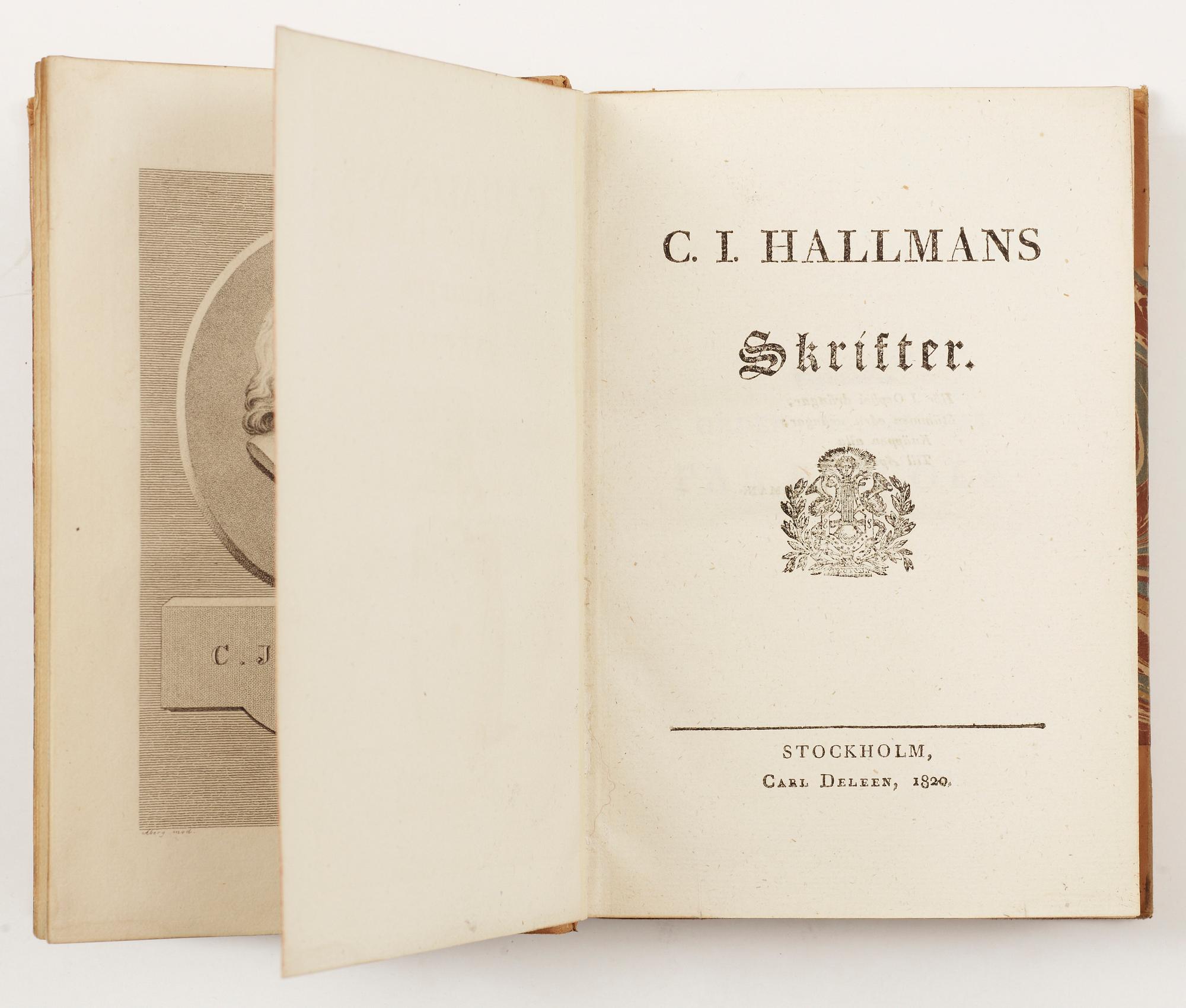 BÖCKER, 2 vol, CJ. Hallmans Skrifter, Stockholm 1820 resp "Donnerpamp... samt Intermede" av CJ Hallman, Stockholm 1782.