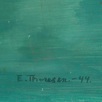 ELSA THORESEN, oil on panel, signed and dated -44.